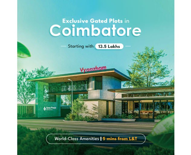 Coimbatore’s Next Real Estate growth investment spot? All Roads Lead to Eachanari!